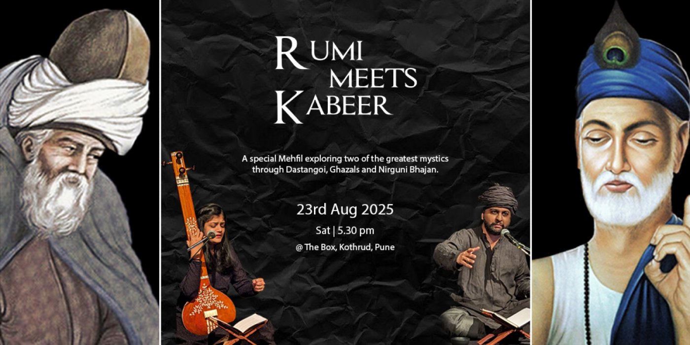 Rumi meets Kabeer @The Box