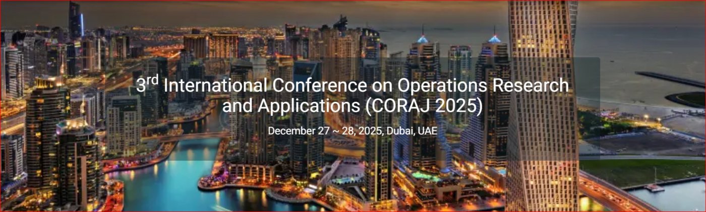 3rd International Conference on Operations Research and Applications (CORAJ 2025)