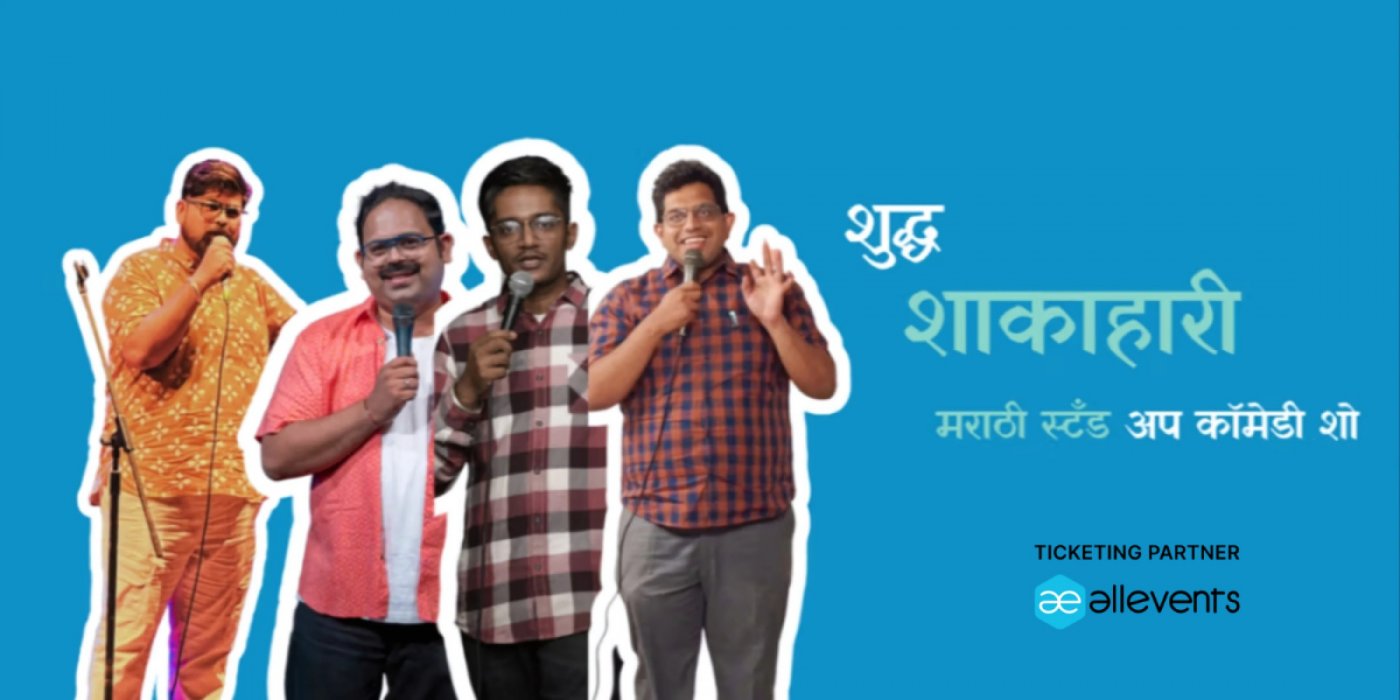 Shuddha Shakahari: a Marathi Stand Up Comedy show