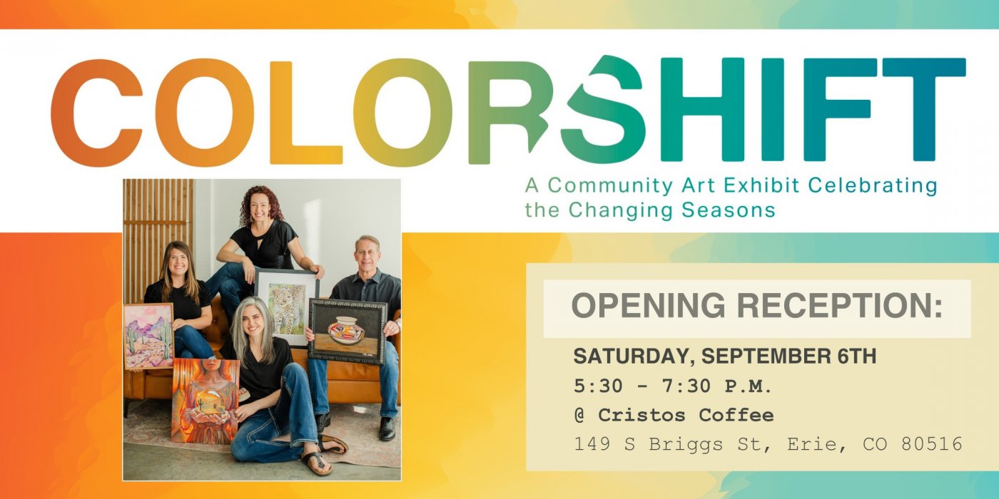 ColorShift Art Exhibit Coming to Cristos Coffee in Erie, CO
