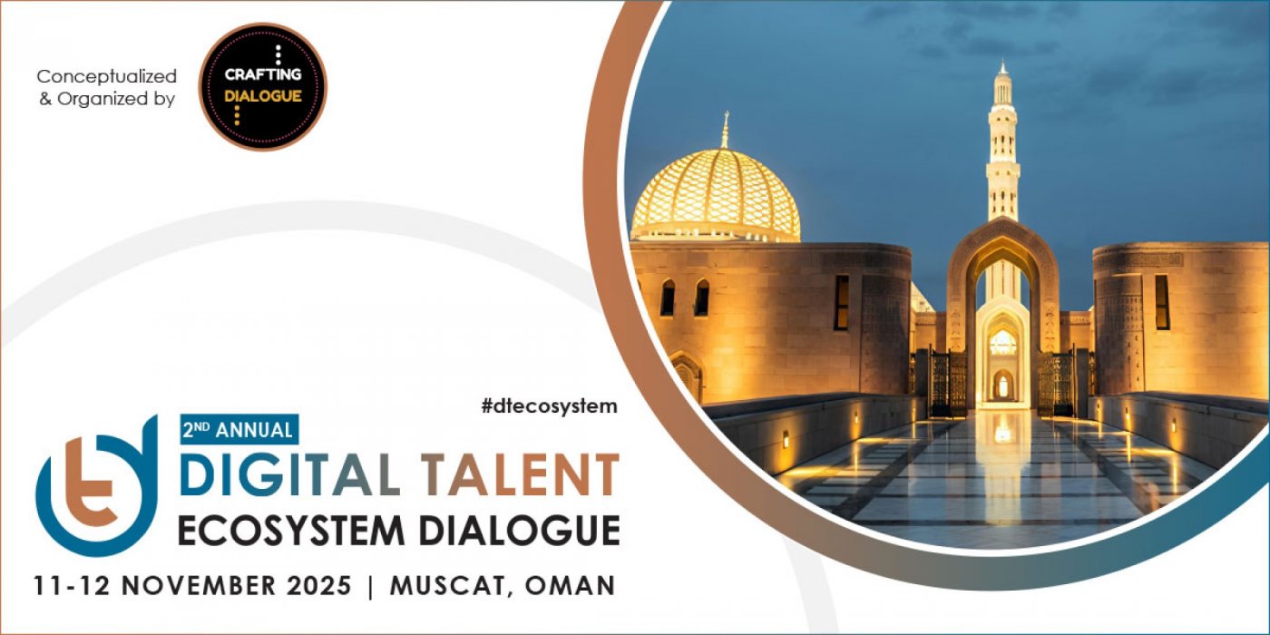 2nd Annual Oman Digital Talent Ecosystem Dialogue