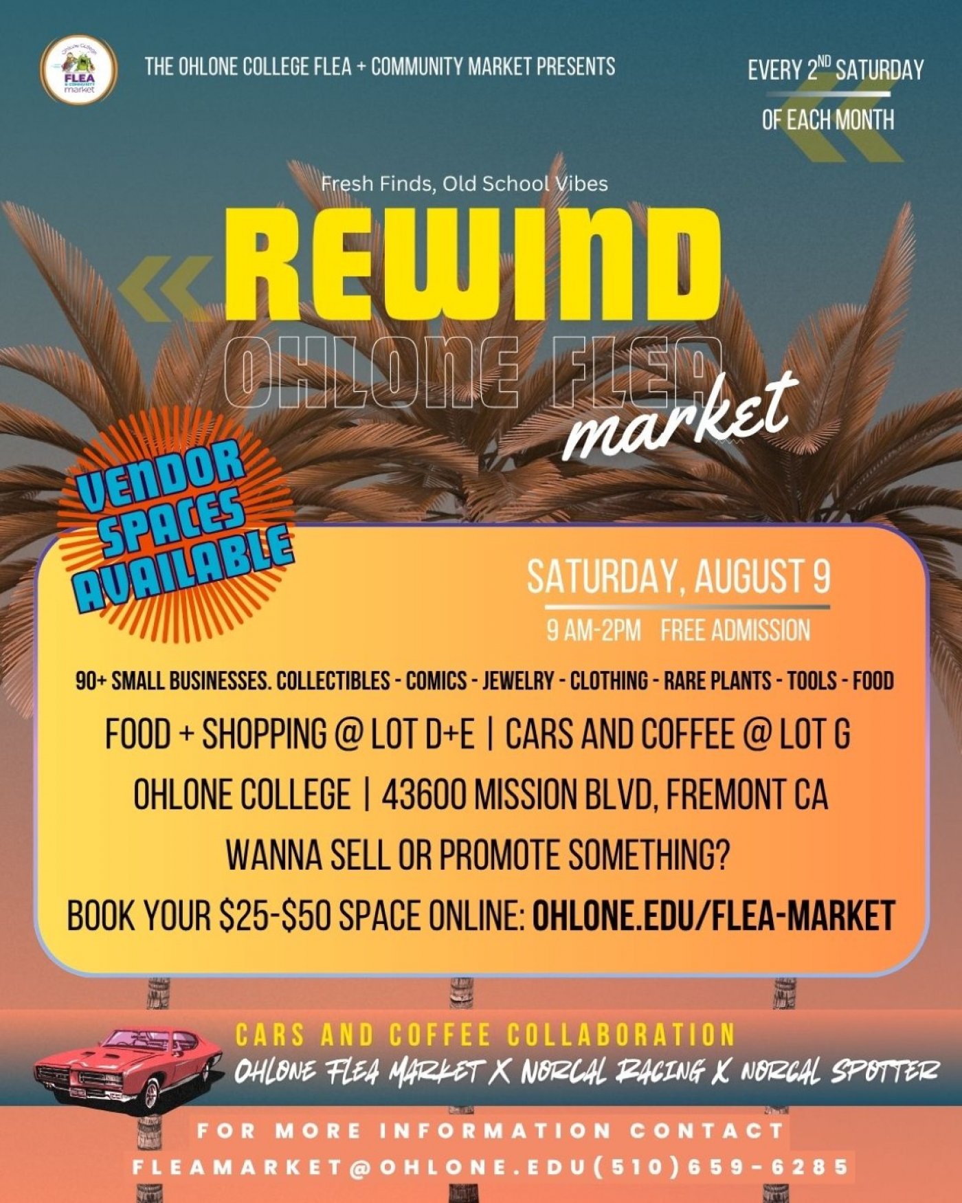 Rewind - Ohlone Flea Market with Cars and Coffee