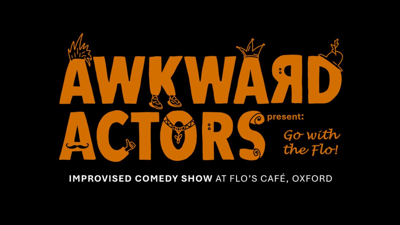 Awkward Actors present: Go with the Flo (Improv Comedy Show)