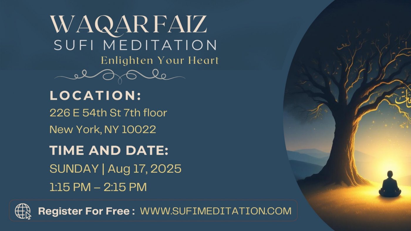 Waqar Faiz Sufi Meditation NYC - Manhattan