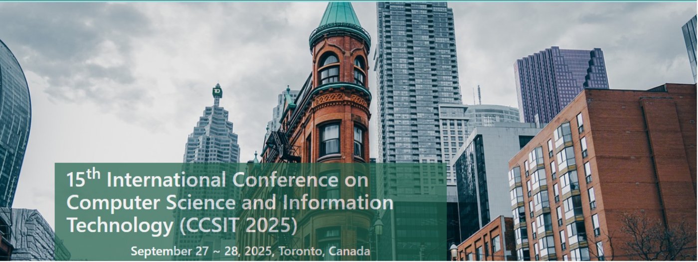 15th International Conference on Computer Science and Information Technology (CCSIT 2025)