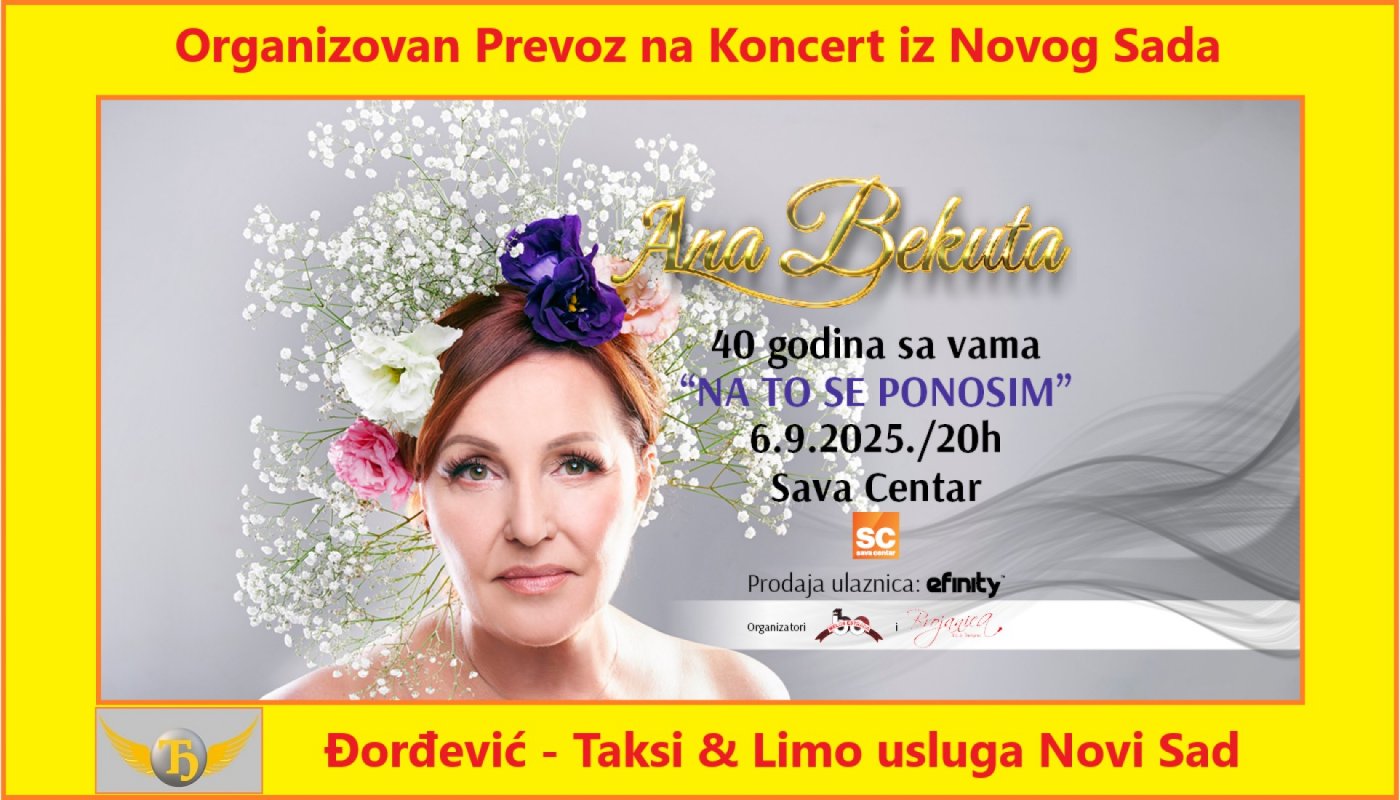 Prevoz na Koncert Ana Bekuta 06.09.2025. iz Novog Sada
