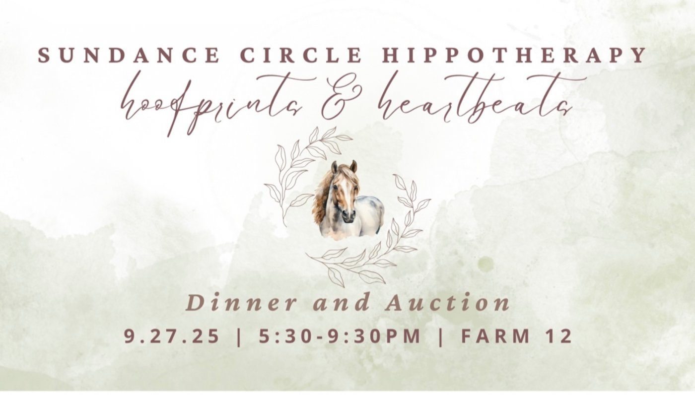 Sundance Circle\u2019s Hoofprints & Heartbeats Dinner & Auction