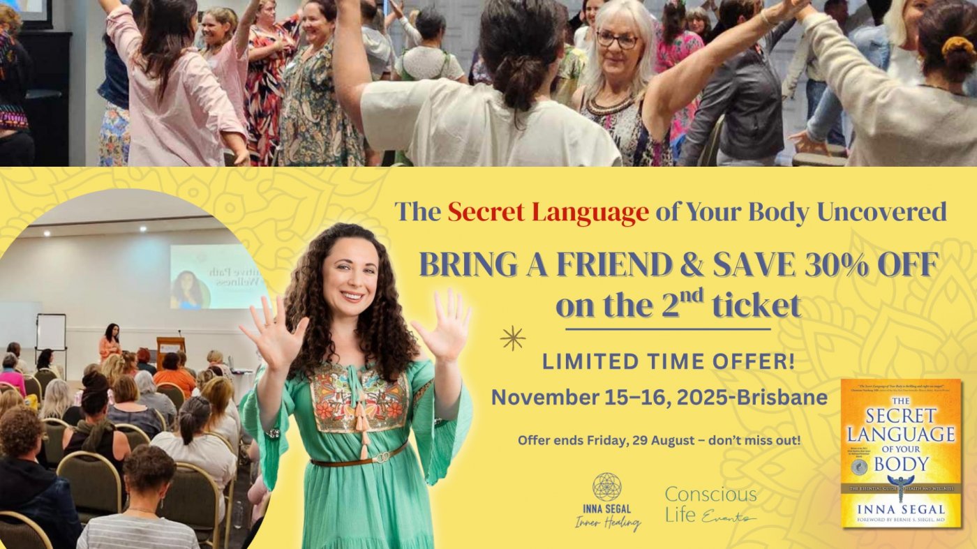 Inna Segal LIVE in Brisbane \u2013 The Secret Language of Your Body Uncovered