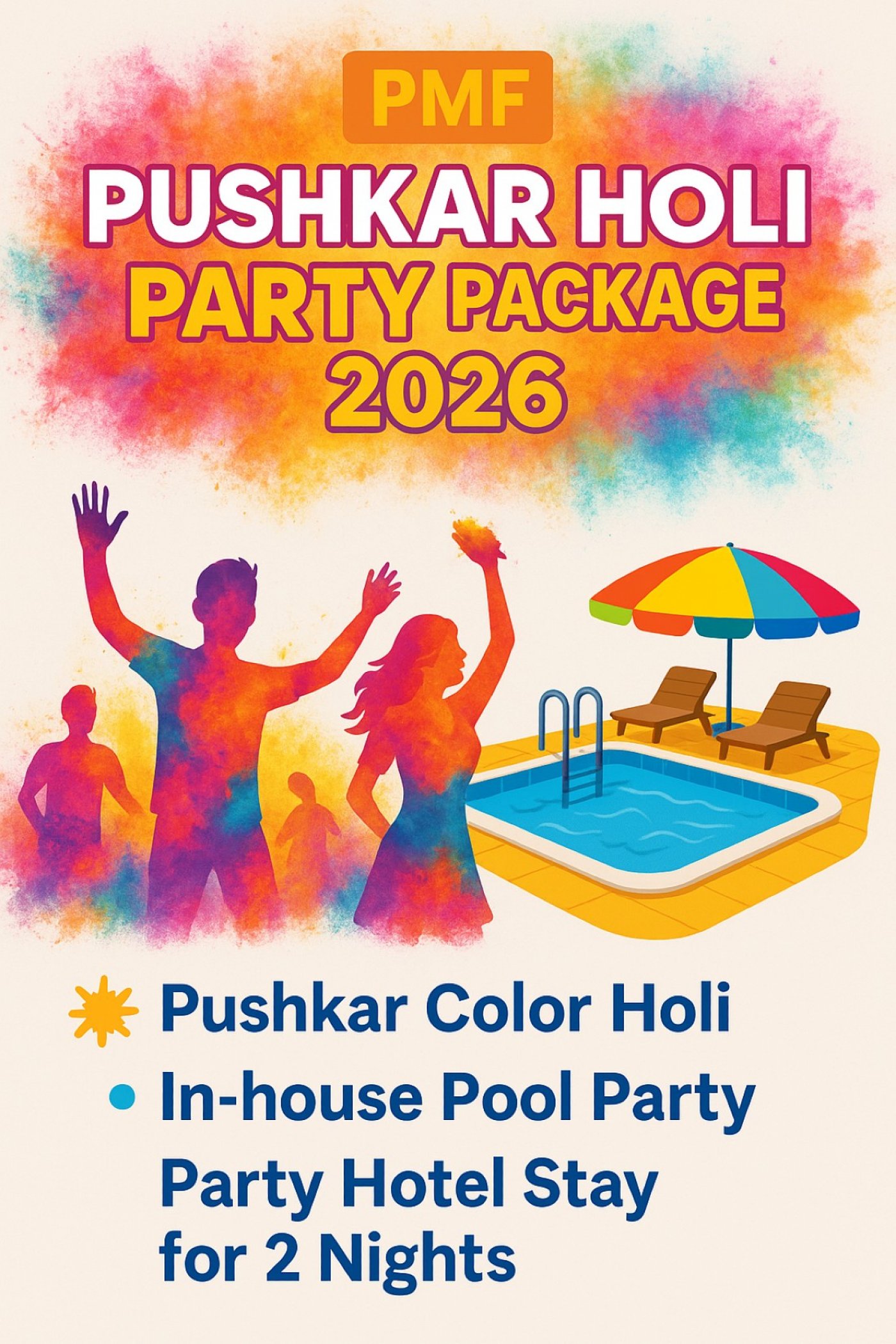 PMF Holi Party Package 2026 - Your Best Pool Party & Pushkar Music Festival On Holi In Pushkar 2026