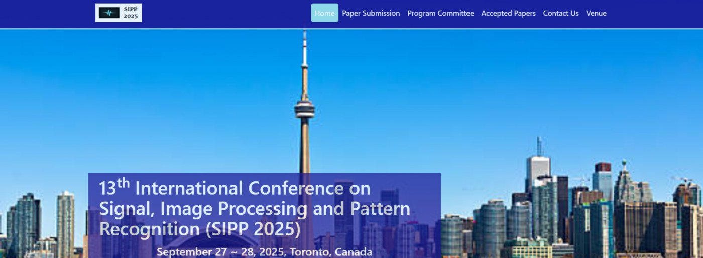 13th International Conference on Signal, Image Processing and Pattern Recognition (SIPP 2025)