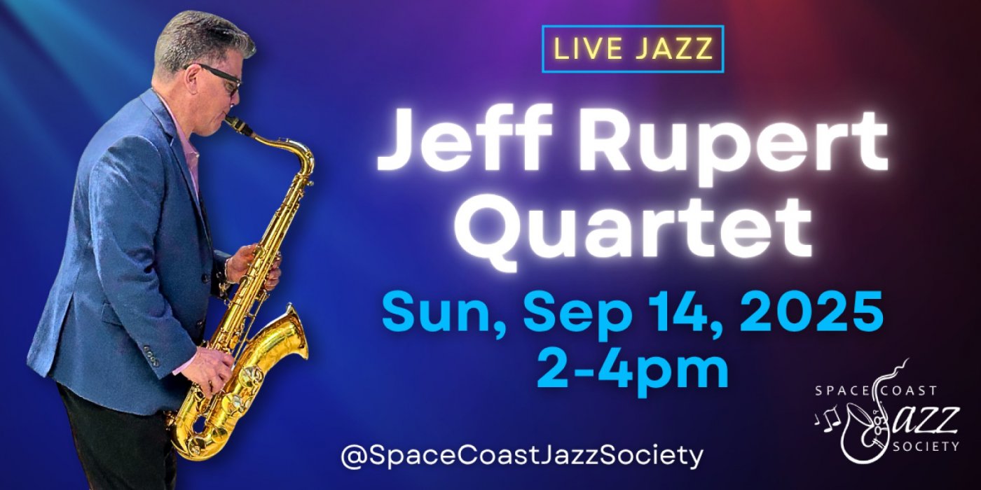 Live Jazz Concert by Saxophonist Jeff Rupert
