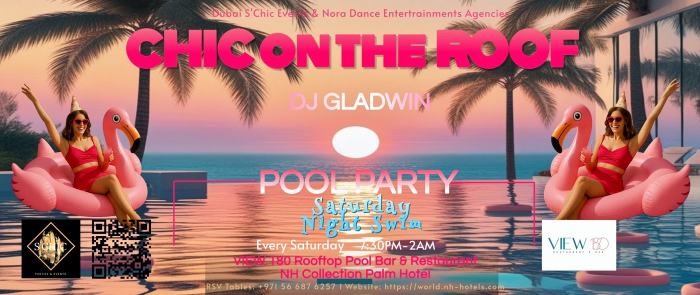 \ud83d\udca6\ud83c\udf34CHIC ON THE ROOF\ud83d\udca6\ud83c\udf34  Saturday Night Swim | Pool Party