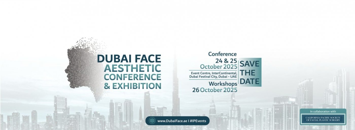 Dubai Face Aesthetic Conference & Exhibition