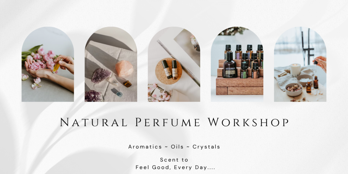 Natural Perfume Workshop