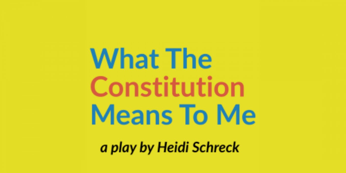 What The Constitution Means To Me