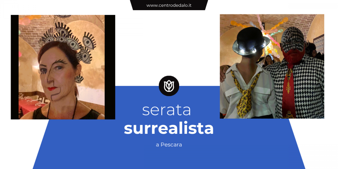 Serata Surrealista a Pescara