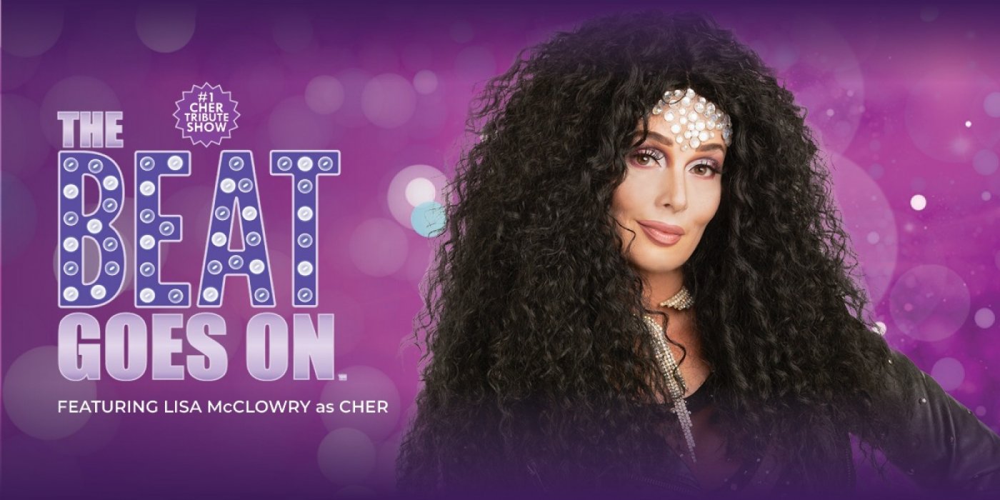 The Beat Goes On Featuring Lisa McClowry as CHER