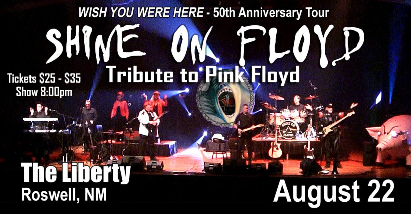 Shine On Floyd pays tribute to Pink Floyd at The Liberty in Roswell, NM on August 22