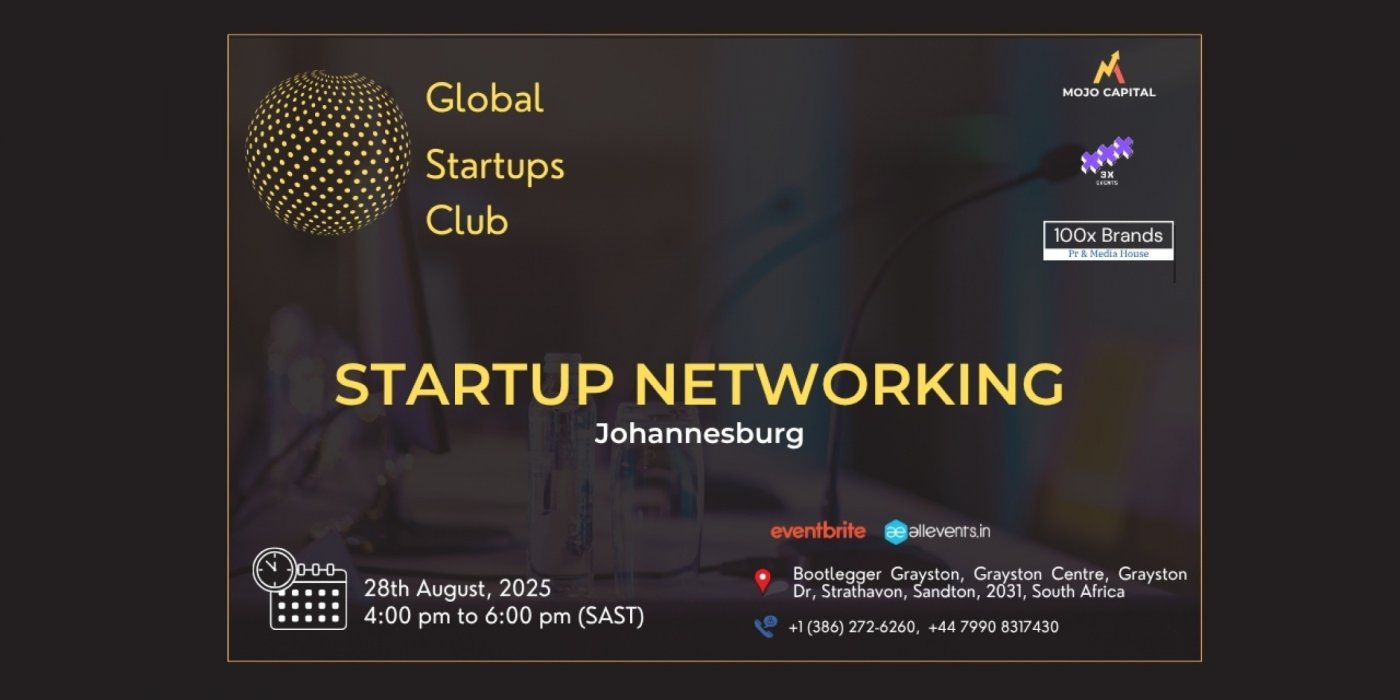 GLOBAL STARTUPS CLUB STARTUP NETWORKING Johannesburg 2025