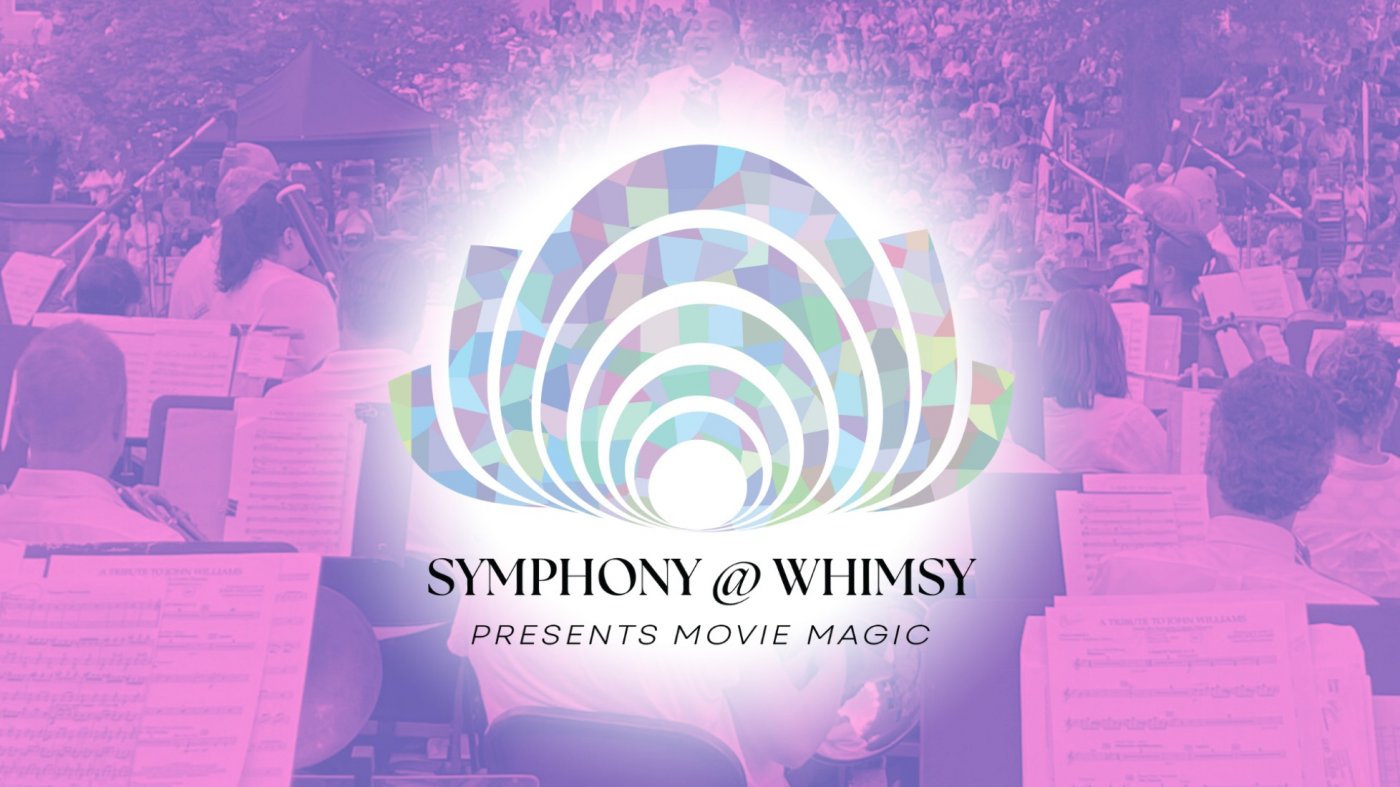 Symphony@ Whimsy: Movie Magic Concert