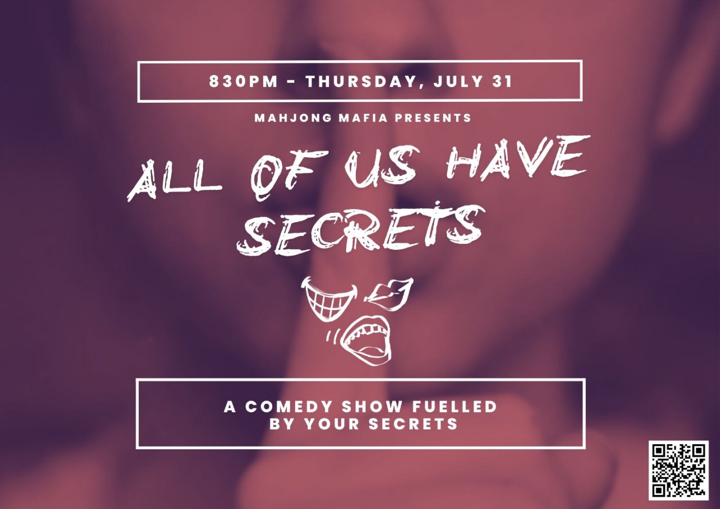 All of Us Have Secrets: Comedy Show!