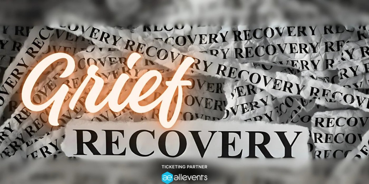 Grief Recovery Method (8 week Grief Support Group)