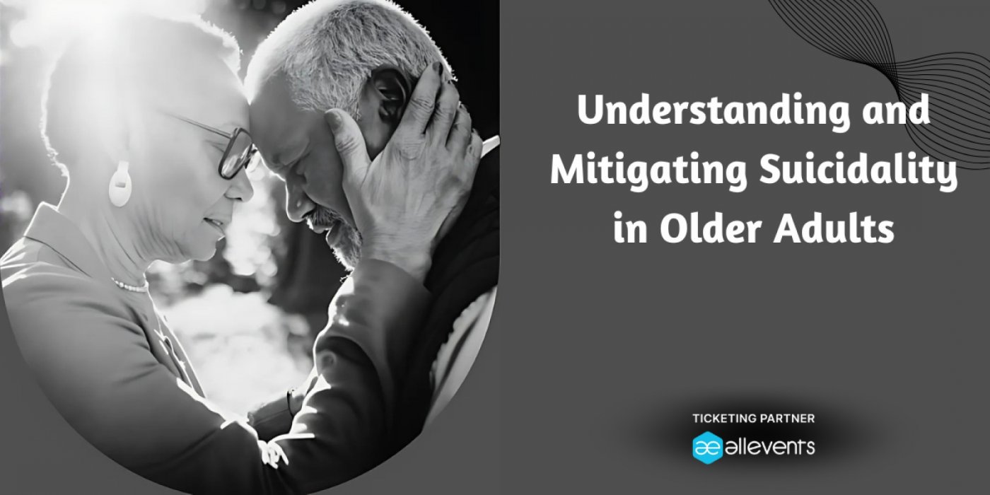 Understanding and Mitigating Suicidality in Older Adults