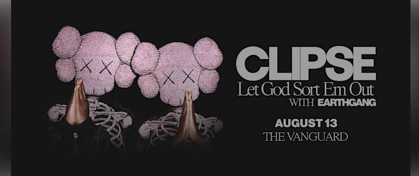 CLIPSE :Let God Sort Em Out Tour At The Vanguard