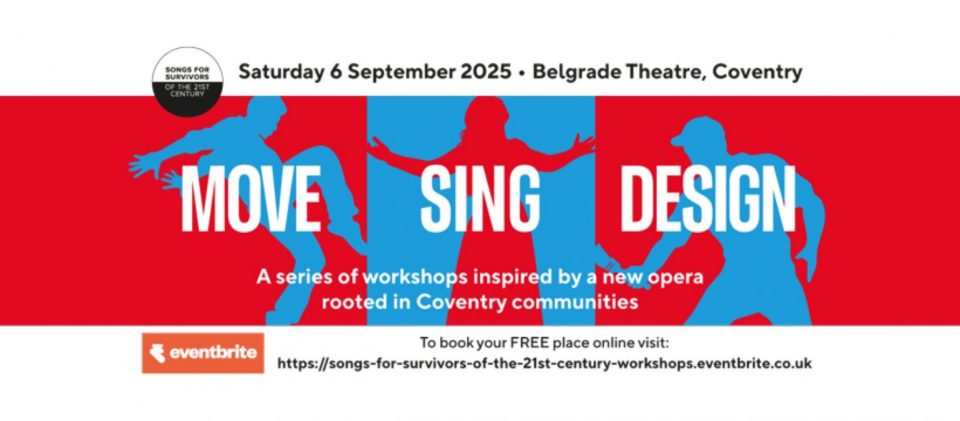 FREE workshops in movement, singing and design