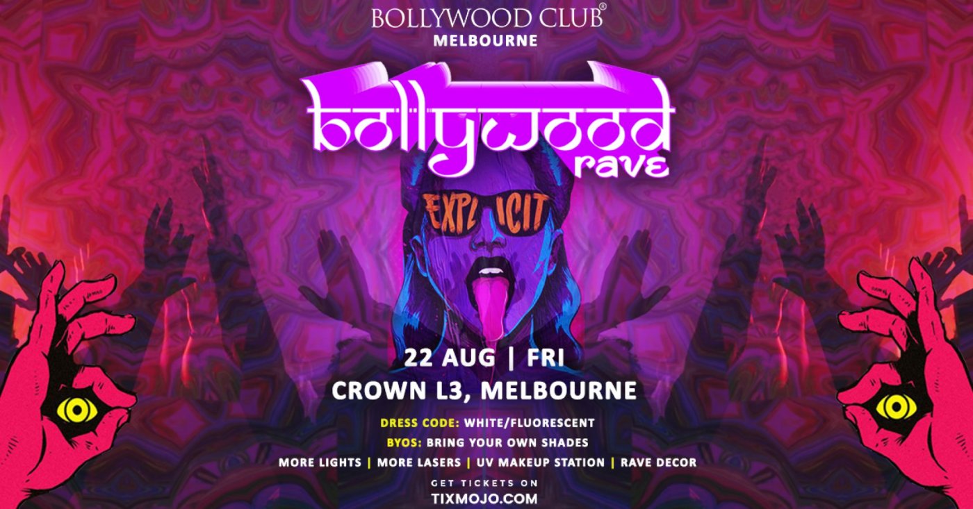Bollywood Club Presents Bollywood Rave at Crown, Melbourne