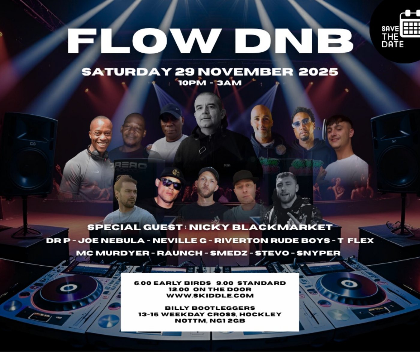 FLOW DNB @ Billy Bootleggers Sat 29 Nov 2025