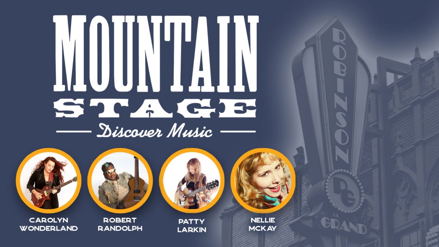 Mountain Stage at the Robinson Grand