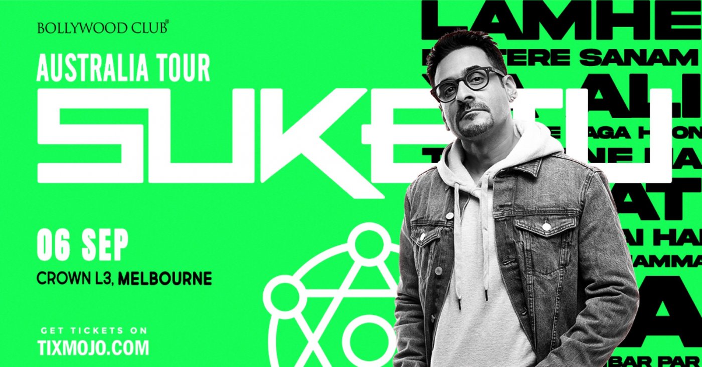 Bollywood Club Presents DJ SUKETU at Crown, Melbourne