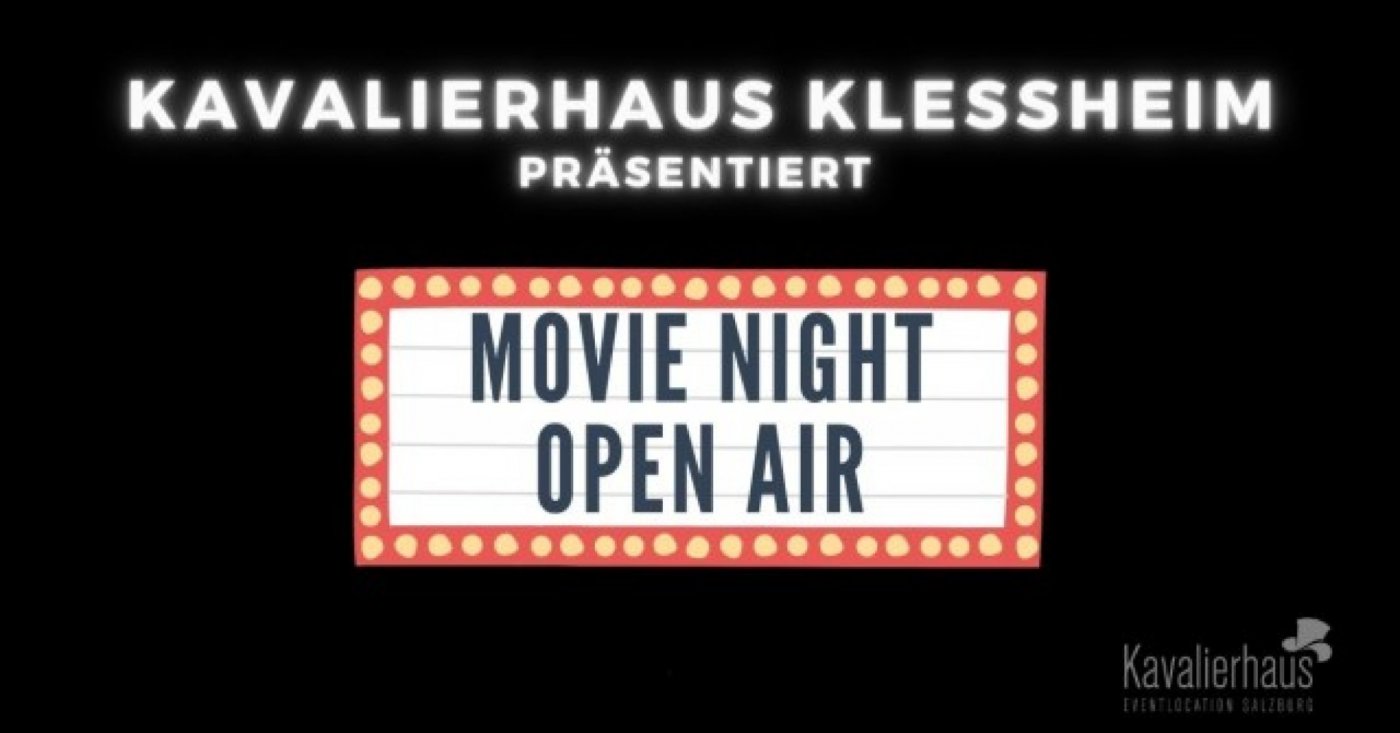 Open Air Kino im Kavalierhaus 