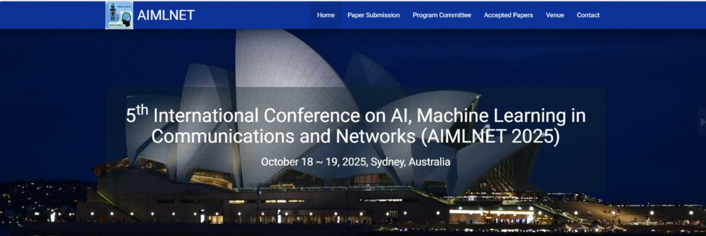 5 th International conference on AI, Machine Learning in Communications and Networks (AIMLNET 2025)
