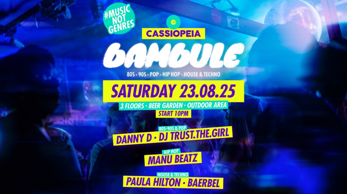 Bambule (80s, 90s, Pop, Hip Hop, House & Techno)