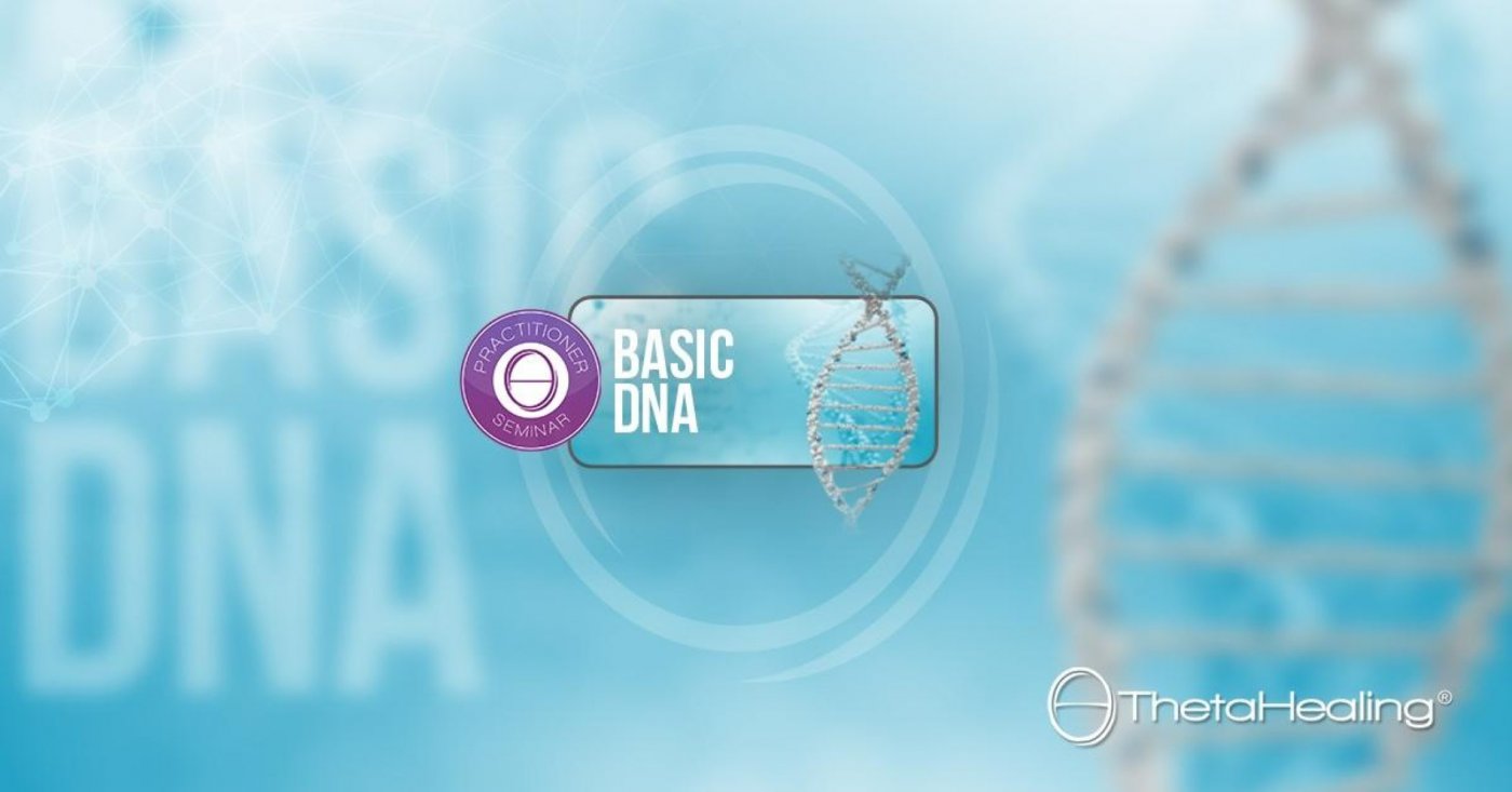 Theta Healing Basic DNA Seminar 