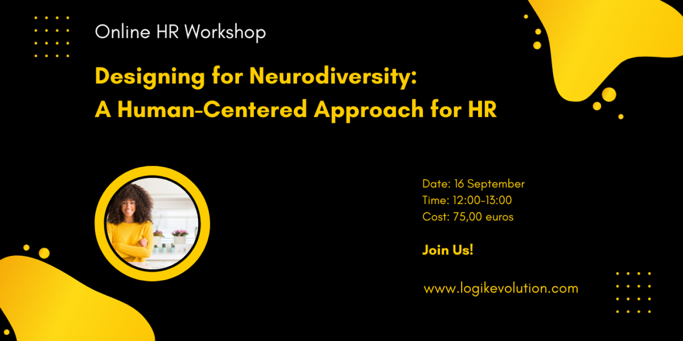 Designing for Neurodiversity: A Human-Centered Approach for HR