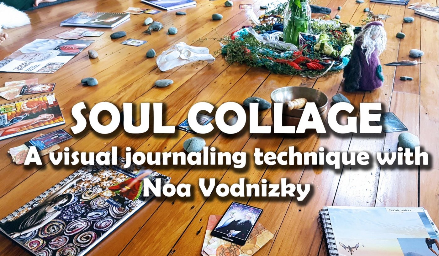 Soul Collage - A visual journaling technique