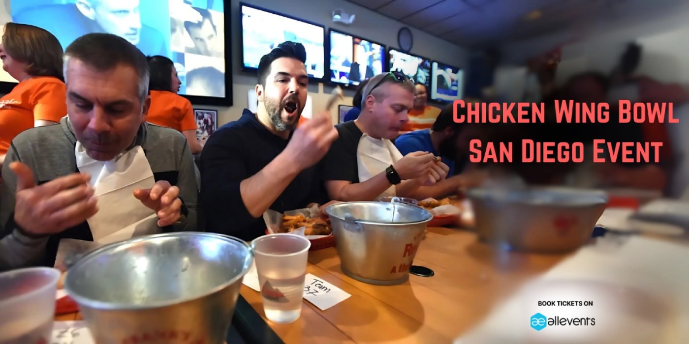 Chicken Wing Bowl San Diego Event!