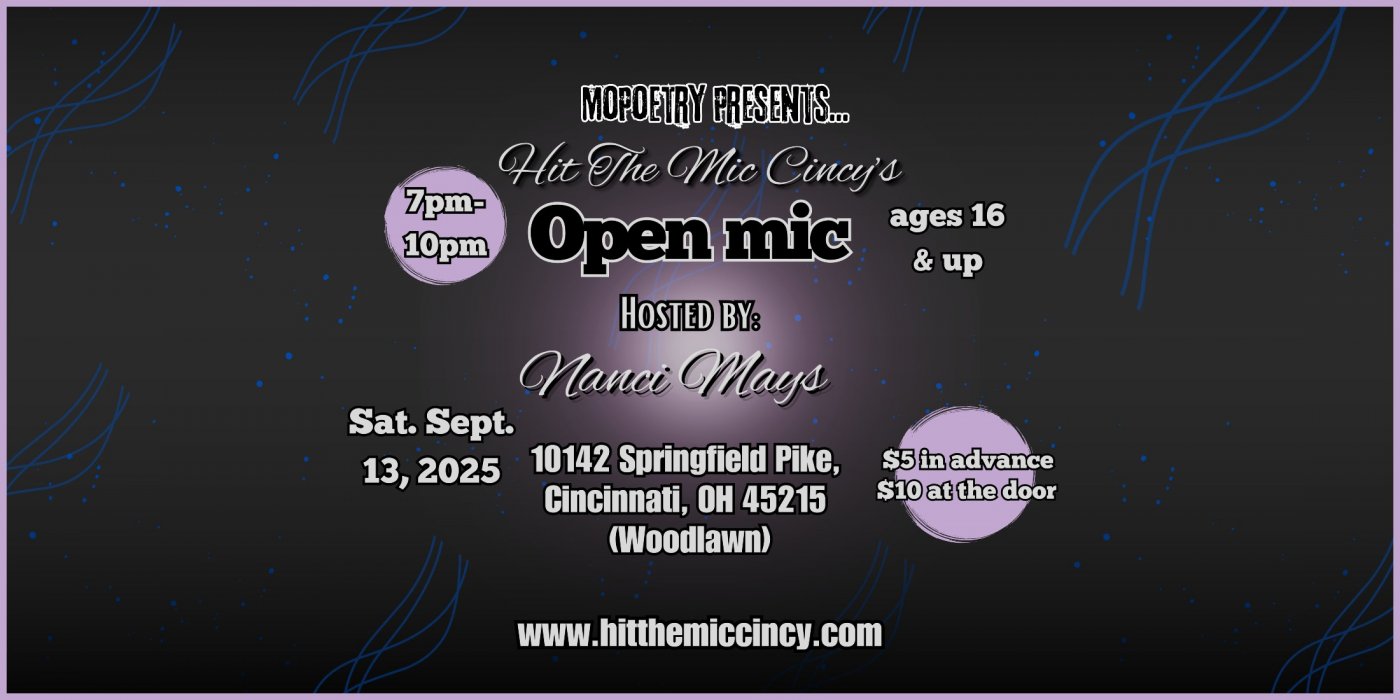 MoPoetry Phillips Presents: Hit The Mic Cincy's Open Mic 