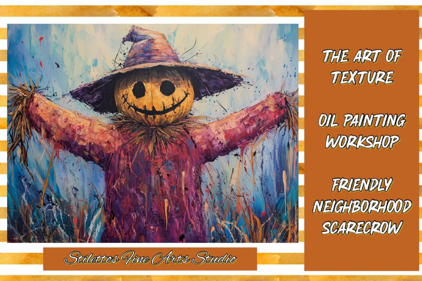 Three-Week Oil Painting Workshop: The Art of Texture - Friendly Neighborhood Scarecrow