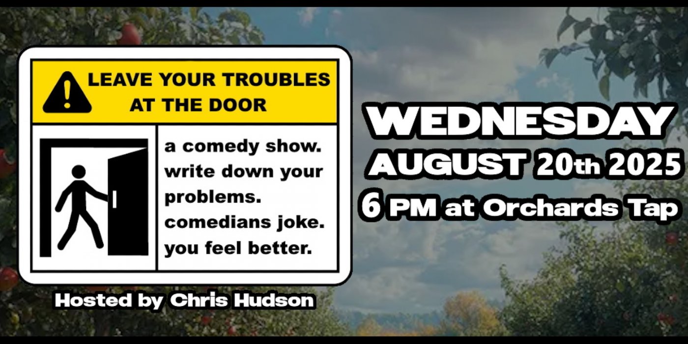 Leave Your Troubles at The Door (stand-up comedy)