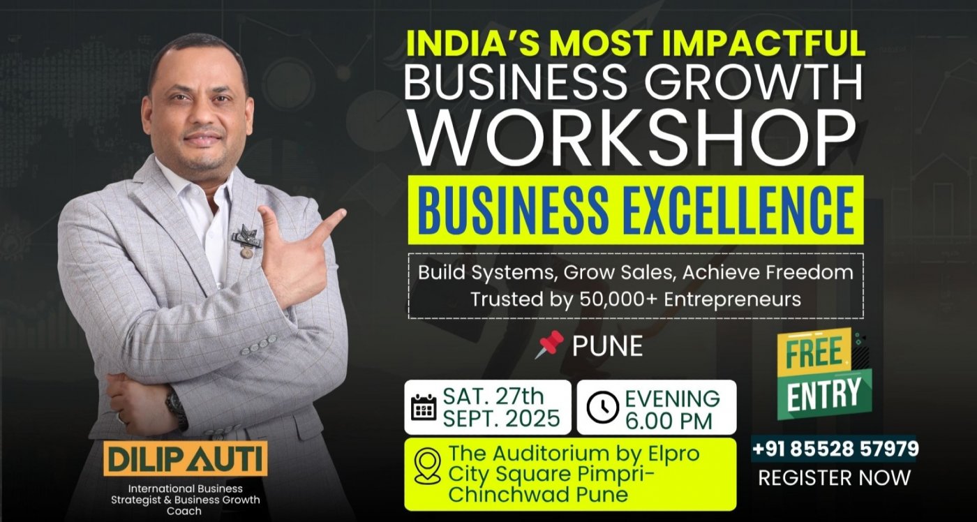 Business Excellence 2025 - Business Growth Workshop PUNE