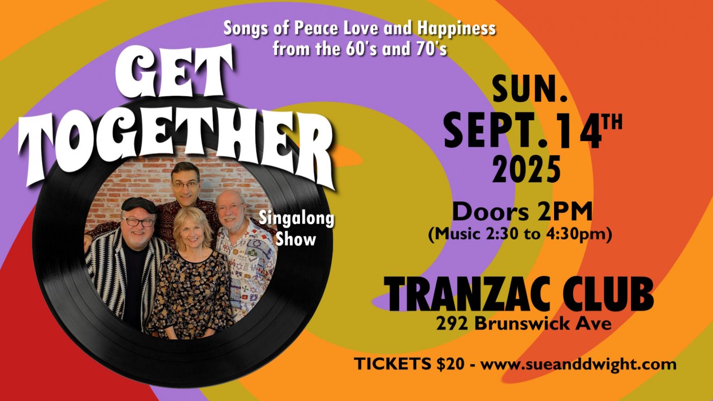 Get Together: Songs of Peace, Love and Happiness of the 60\u2019s & 70\u2019s