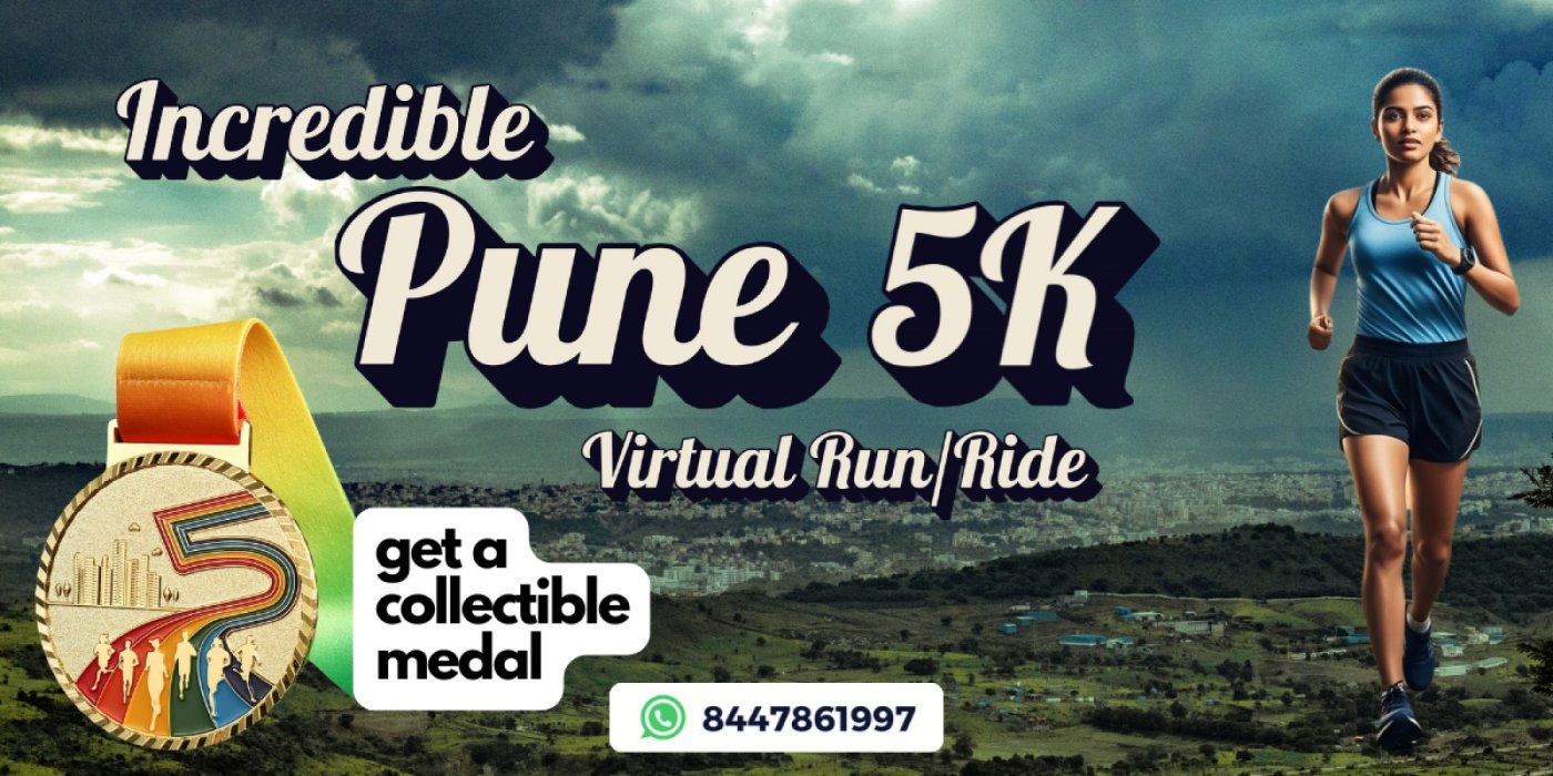 Incredible Pune 5K Run\/Ride - Get Collectable Medal