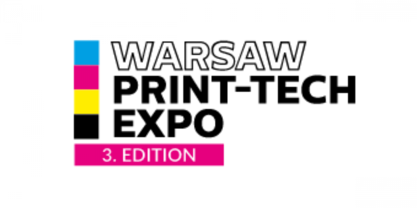 Warsaw Print-Tech Expo - Targi Bran\u017cy Poligraficznej