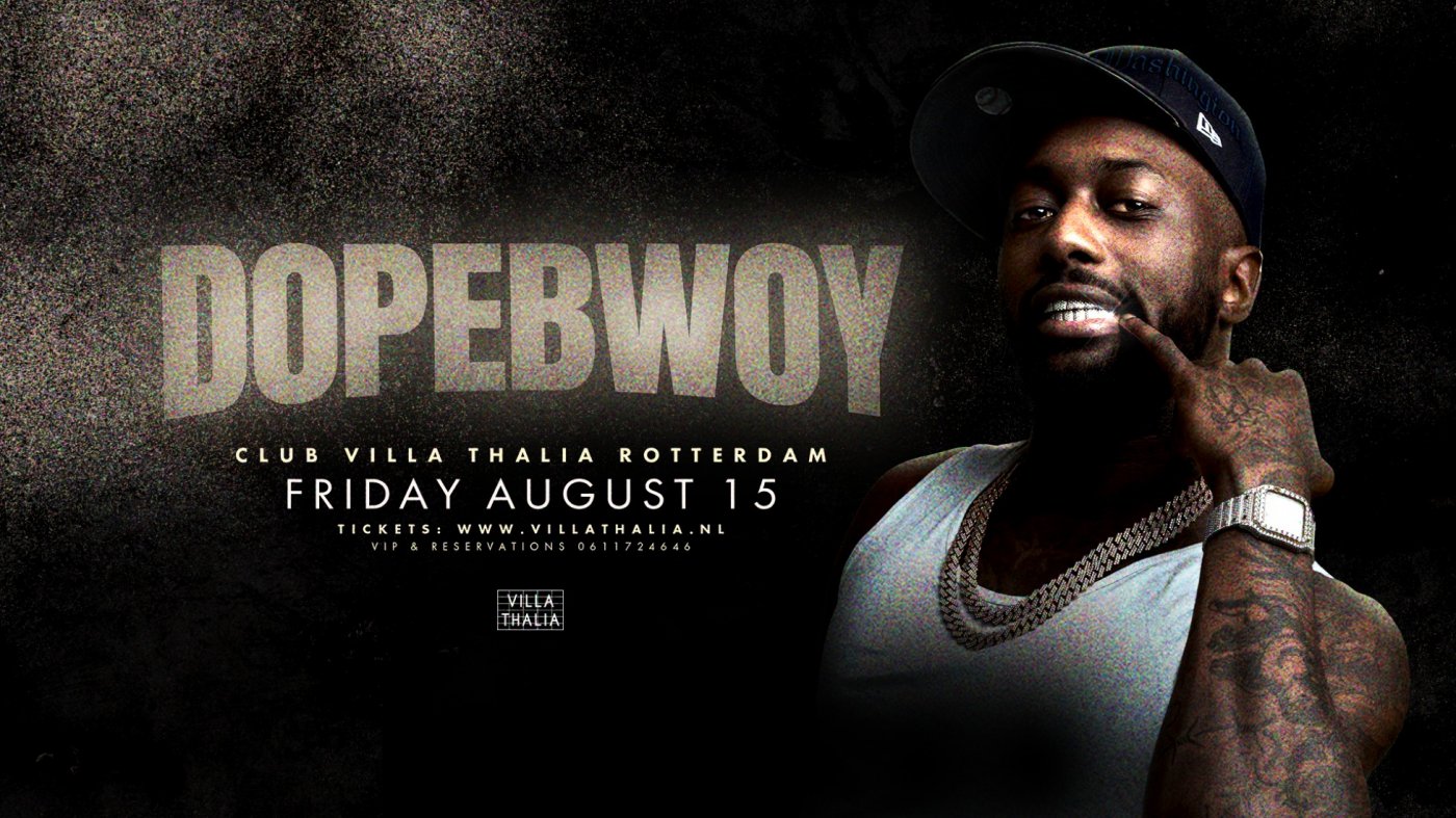DOPEBWOY (LIVE) @ Villa Thalia