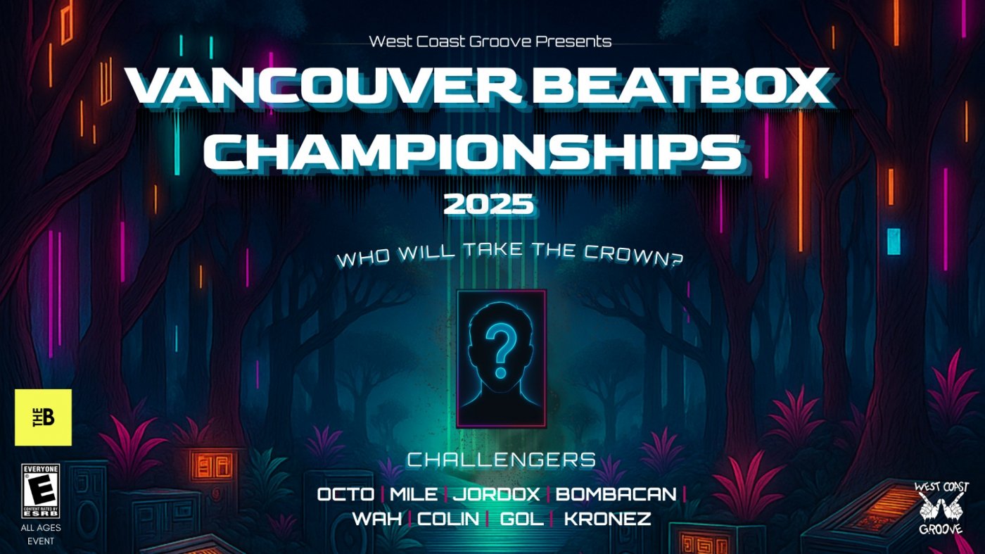 Vancouver Beatbox Championships 2025
