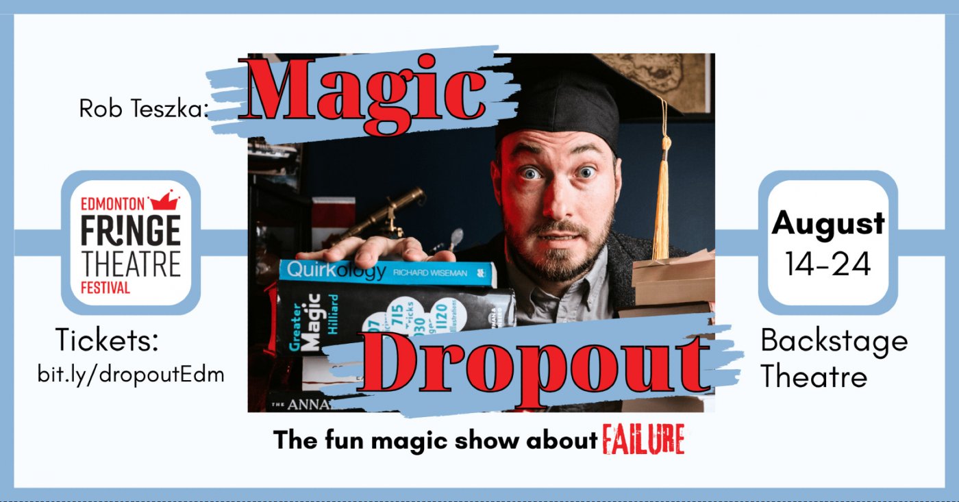 Magic Dropout: on tour in Edmonton